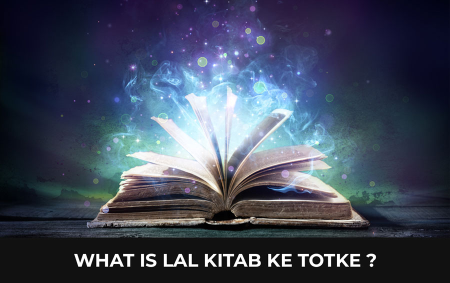 Understand What is lal kitab ke totke