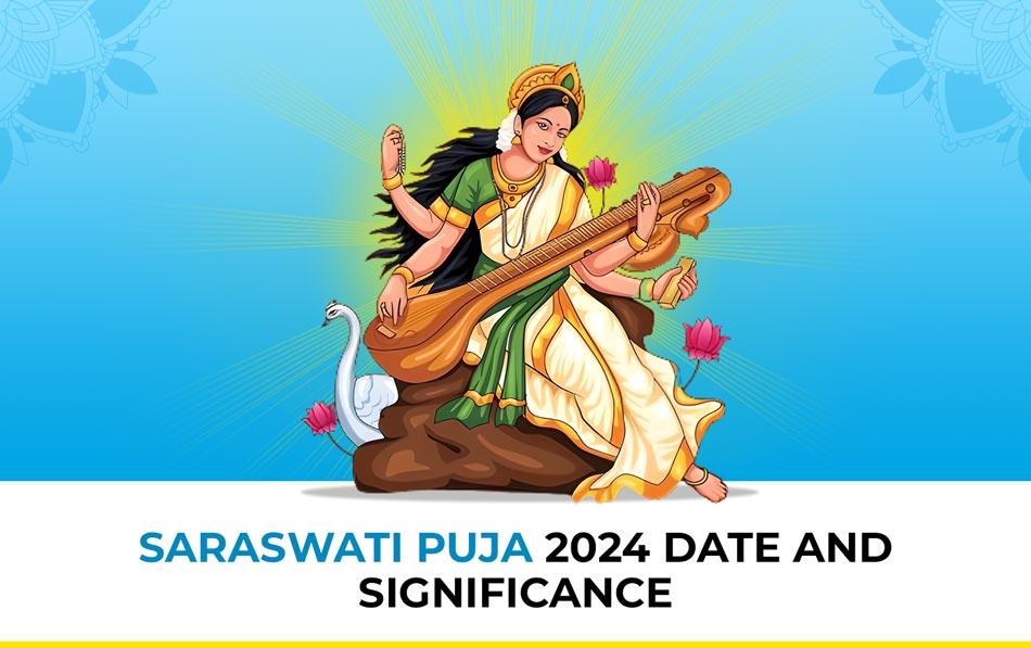 Saraswati Puja 2024 Date and Significance