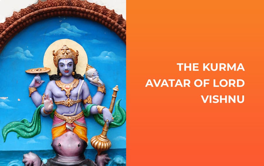 The Kurma Avatar of Lord Vishnu