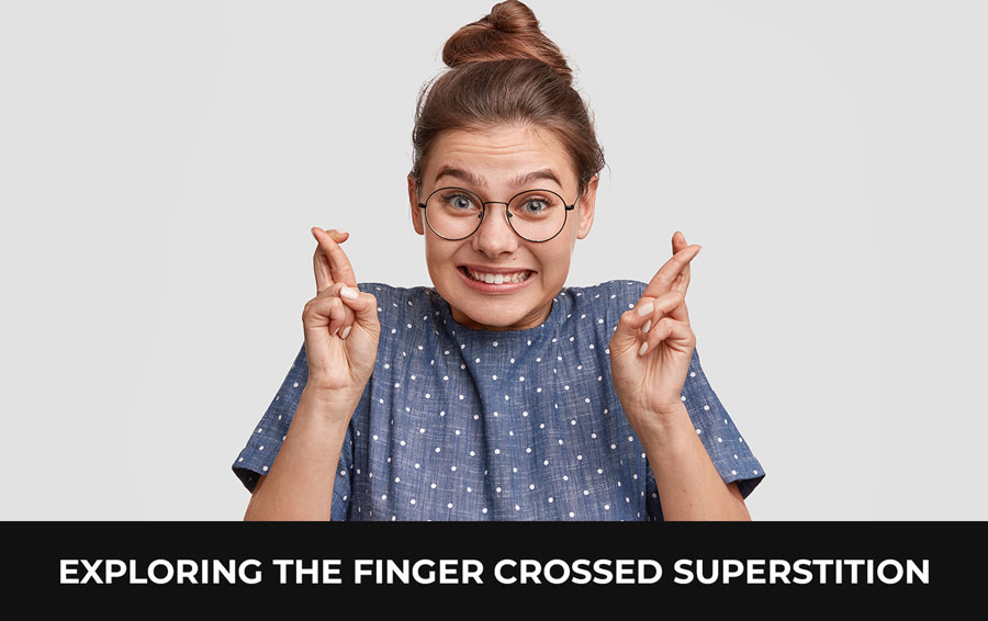 Exploring the Finger Crossed Superstition
