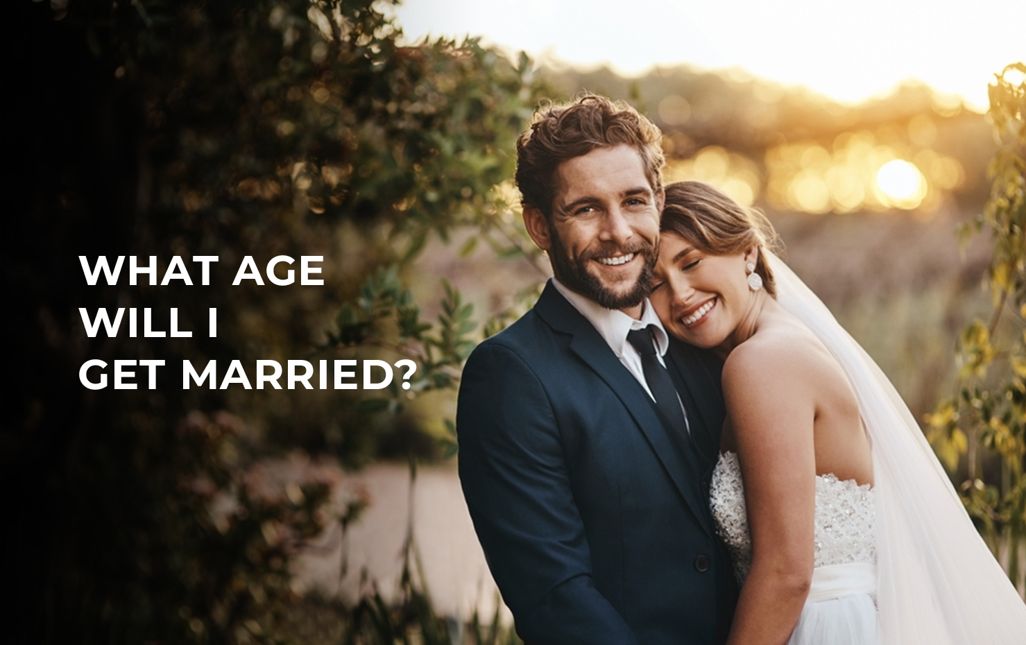 At What Age will i get Married?