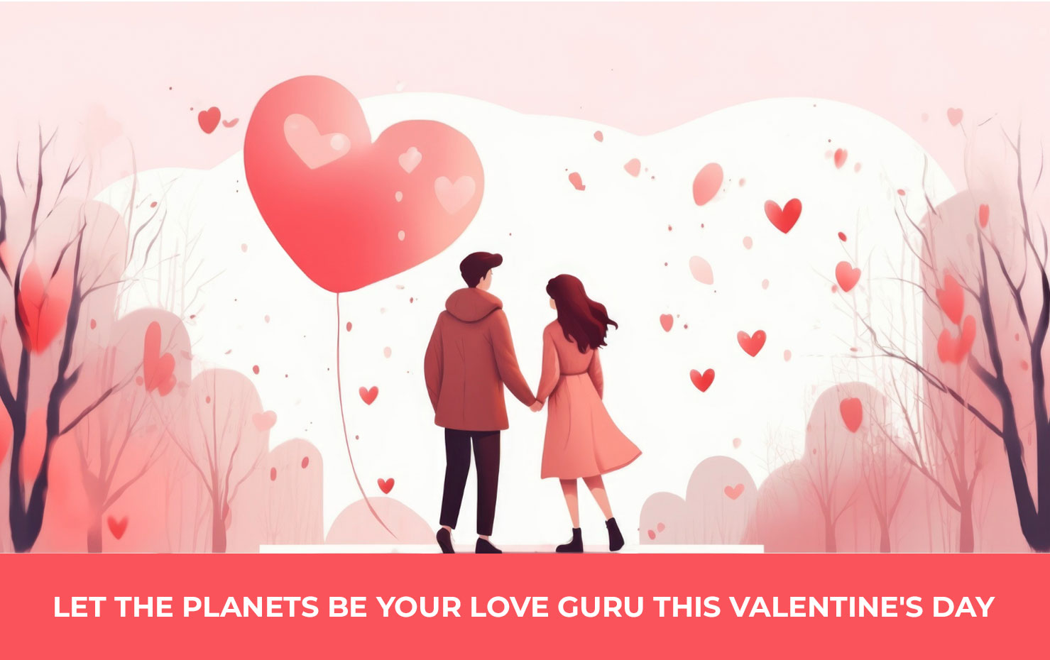Let the Planets Be Your Love Guru This Valentine's Day
