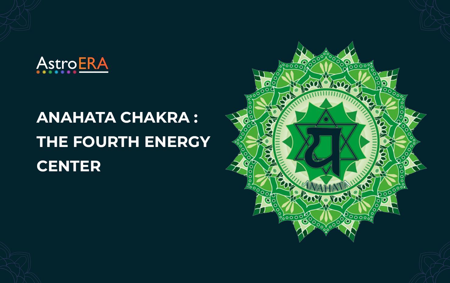 Anahata Chakra Journey into the Fourth Chakra Center