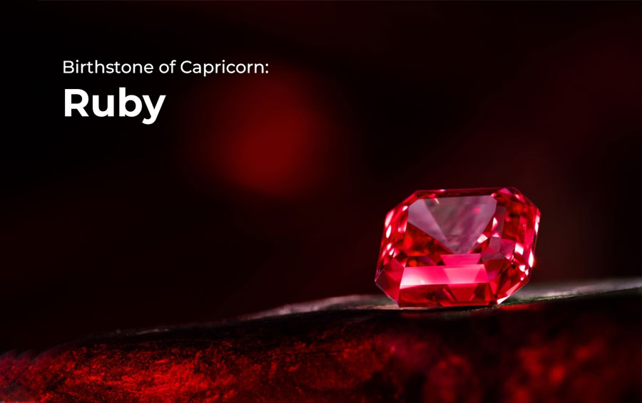 Birthstone of Capricorn: Ruby